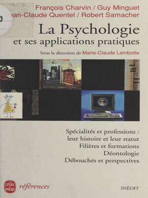 cover image of La psychologie et ses applications pratiques